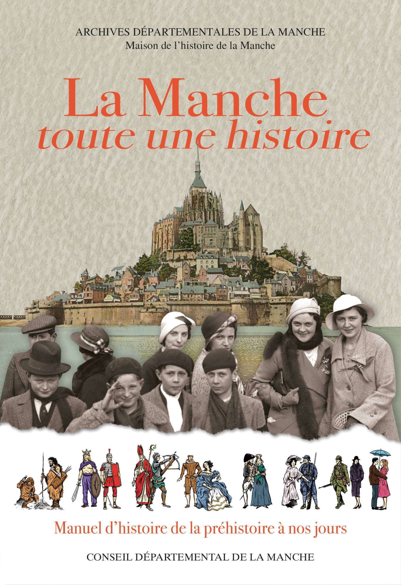 La Manche toute une histoire