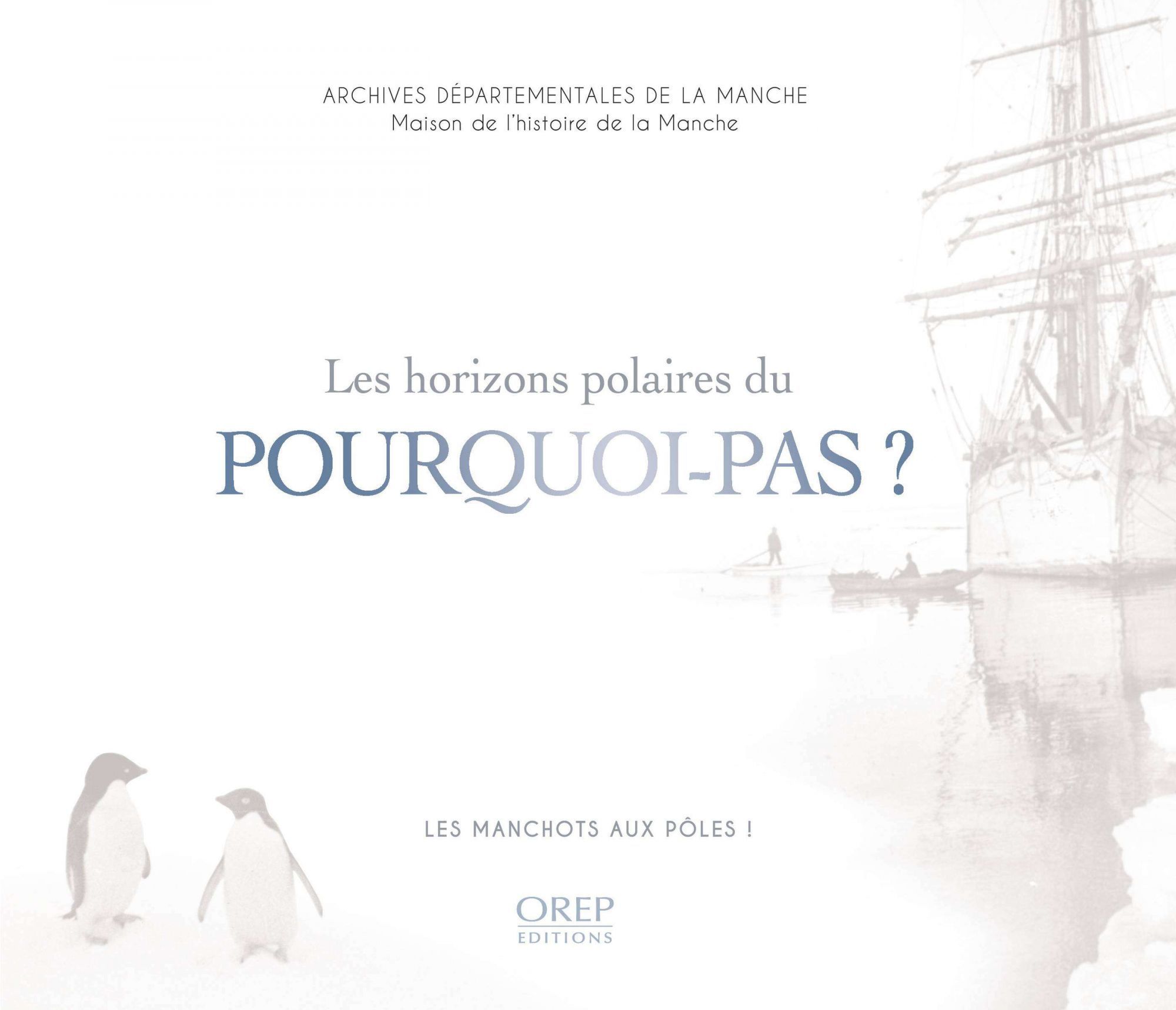 Les Horizons polaires du Pourquoi Pas ?