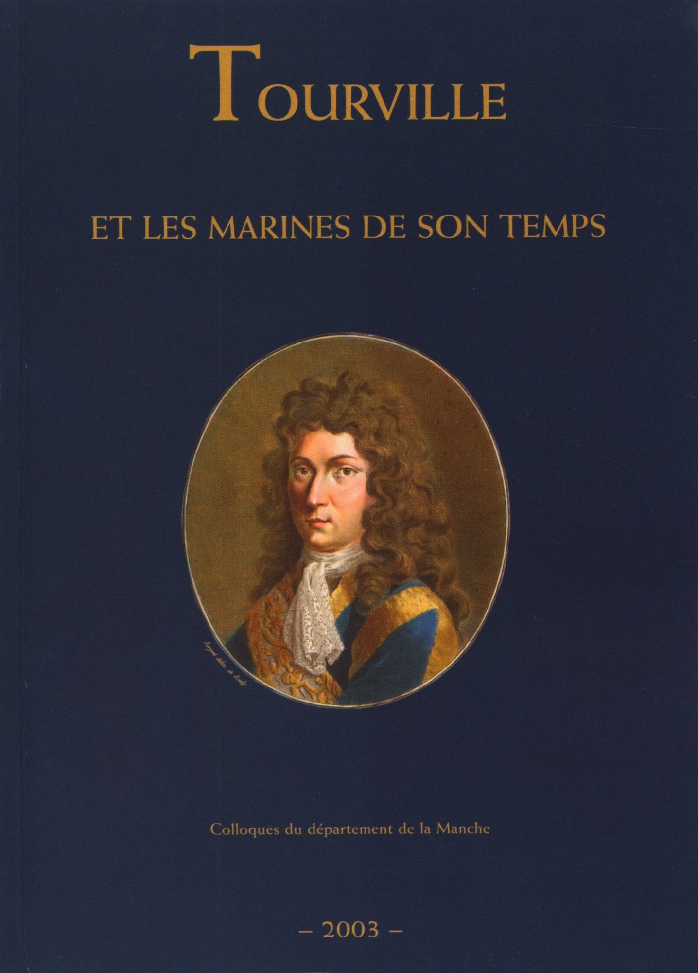 Tourville et les marines de son temps