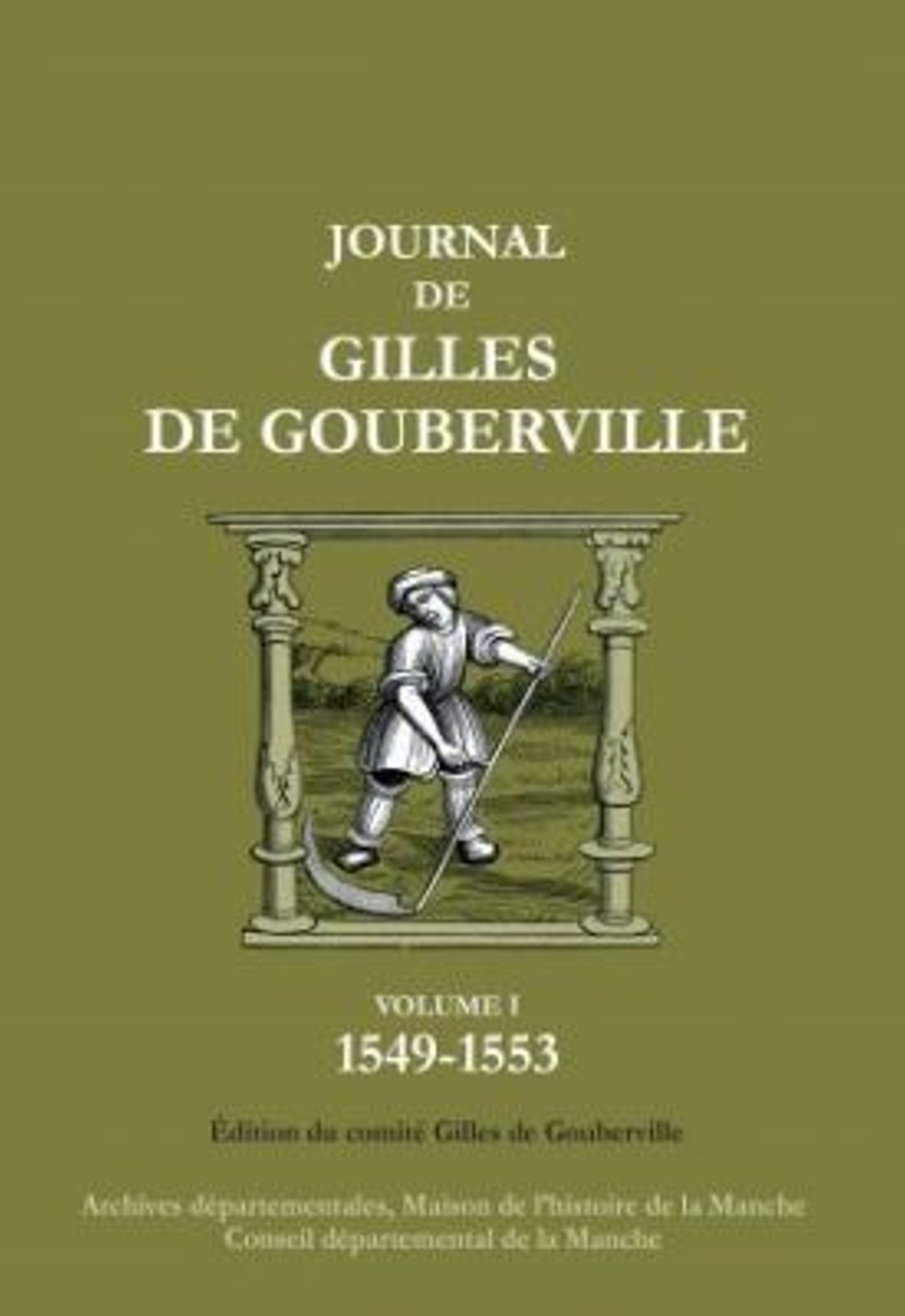 Sources inédites sur l'histoire de la Manche