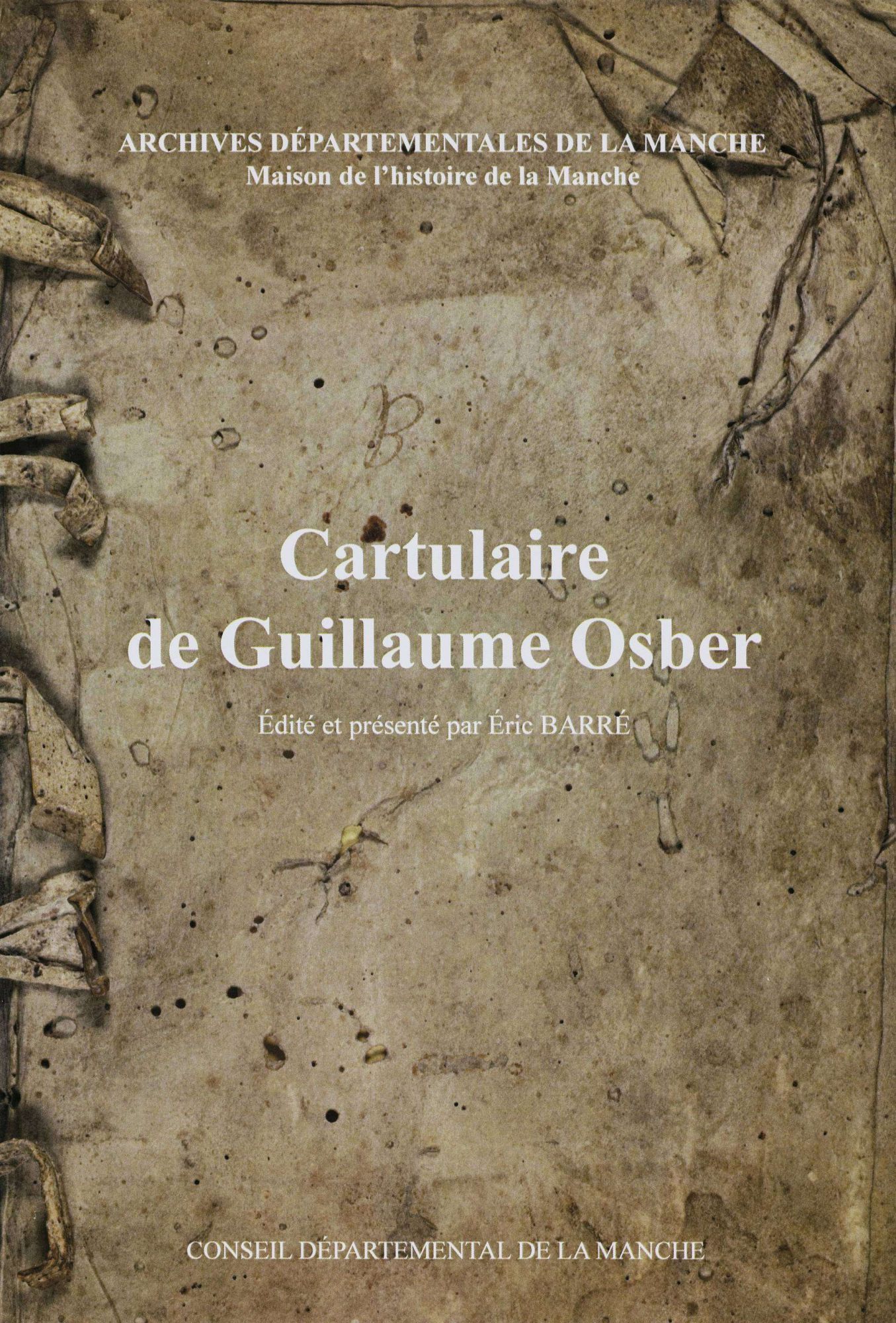 Le cartulaire de Guillaume Osber