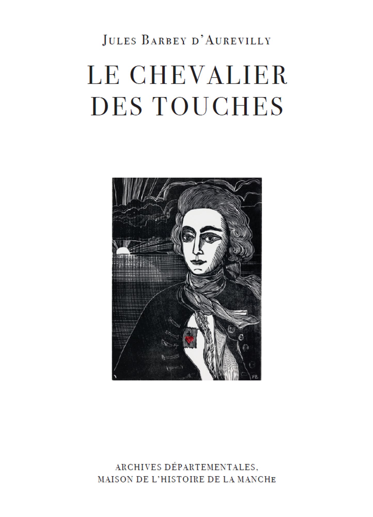 Le Chevalier Des Touches
