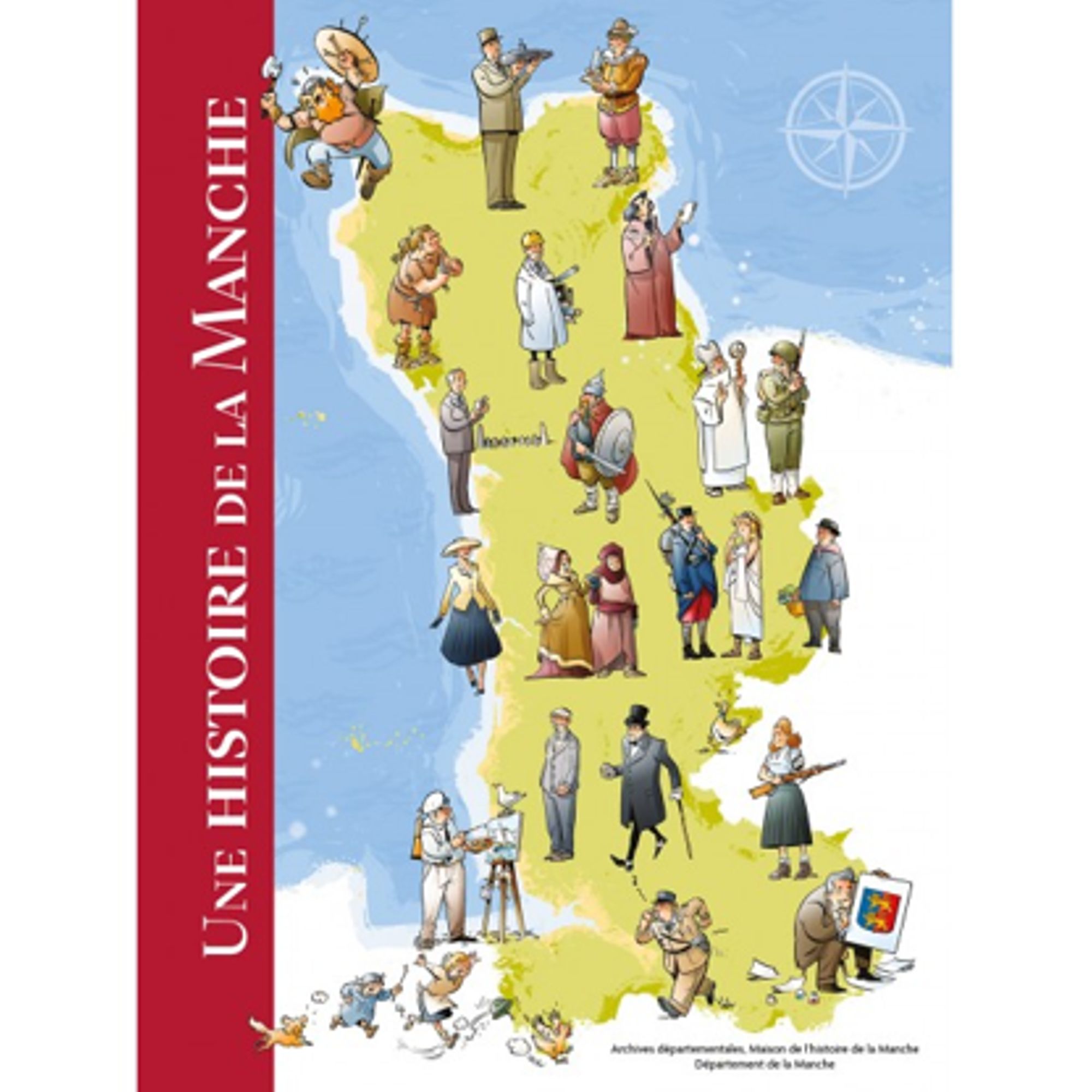 Une histoire de la Manche